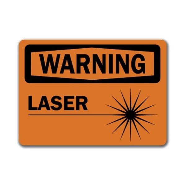 Signmission Warning Sign-Laser-10in x 14in OSHA Safety Sign, 14" H, WS-Laser WS-Laser - main